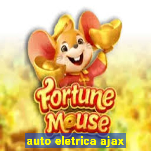 auto eletrica ajax